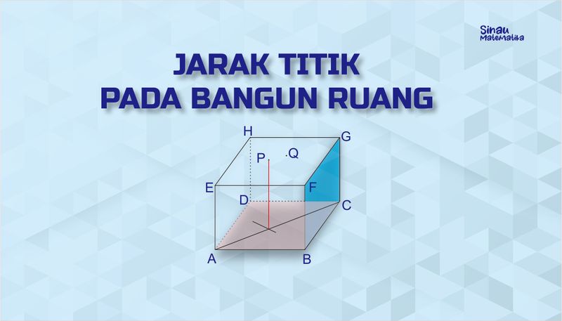 Konsep Jarak Titik Pada Bangun Ruang