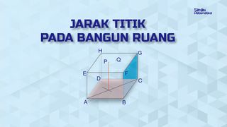 Konsep Jarak Titik Pada Bangun Ruang
