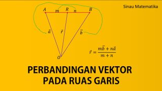 Perbandingan Vektor Pada Ruas Garis
